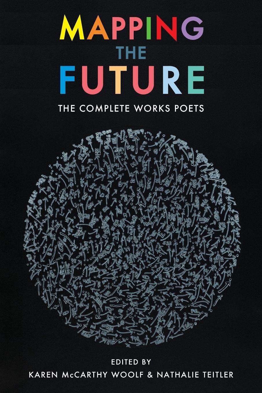 Cover: 9781780376714 | Mapping the Future | The Complete Works | Karen Mccarthy Woolf | Buch