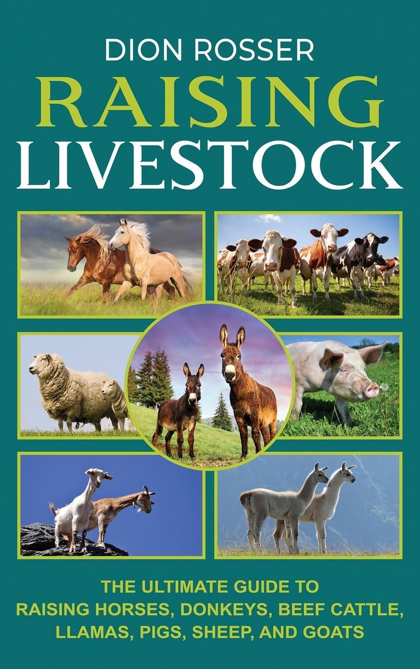 Cover: 9781638180739 | Raising Livestock | Dion Rosser | Buch | HC gerader Rücken kaschiert