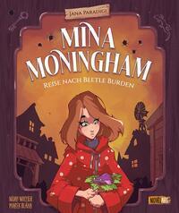 Cover: 9783985954520 | Mina Moningham - Reise nach Beetle Burden | Jana Paradigi | Buch