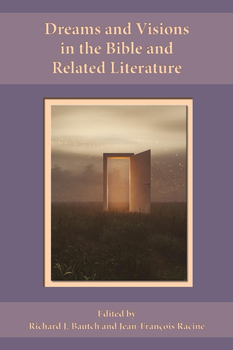 Cover: 9781628375534 | Dreams and Visions in the Bible and Related Literature | Racine | Buch