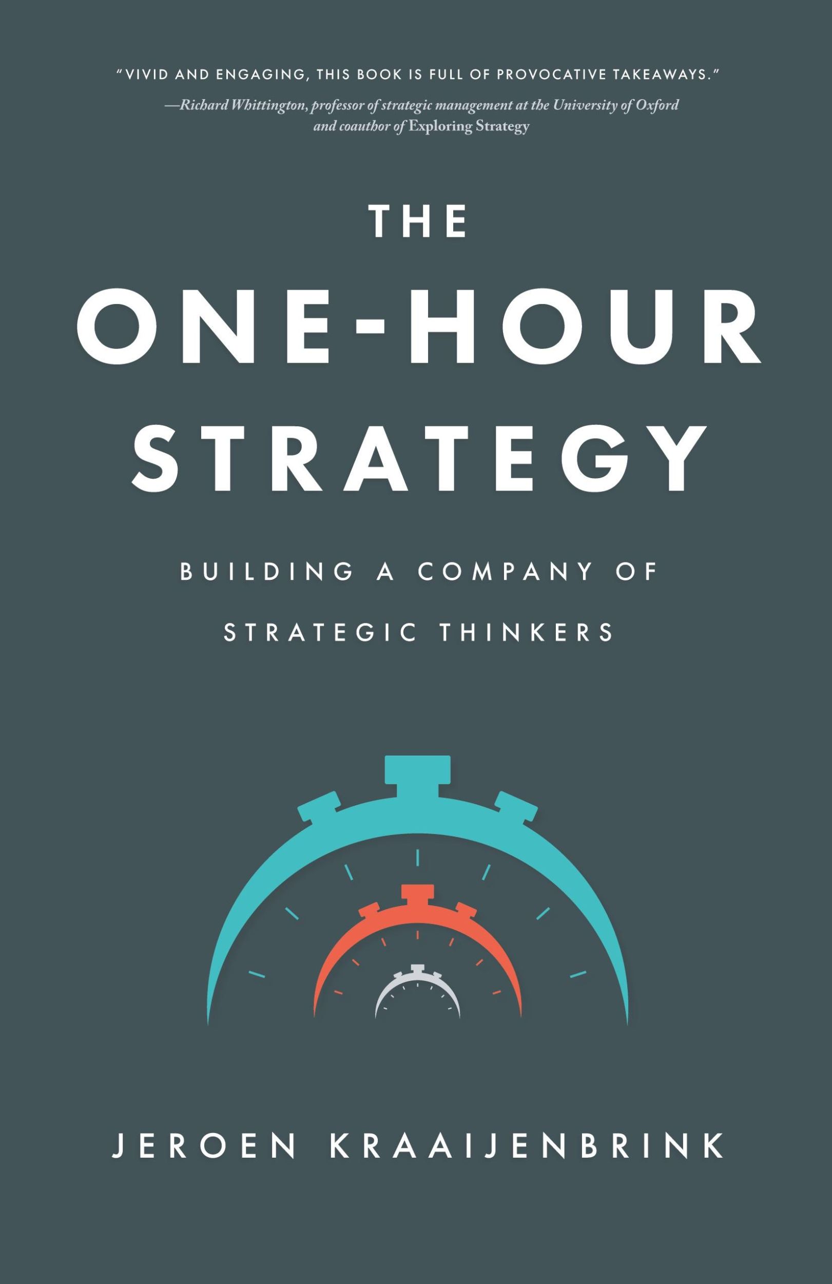 Cover: 9781639080304 | The One-Hour Strategy | Jeroen Kraaijenbrink | Taschenbuch | Englisch