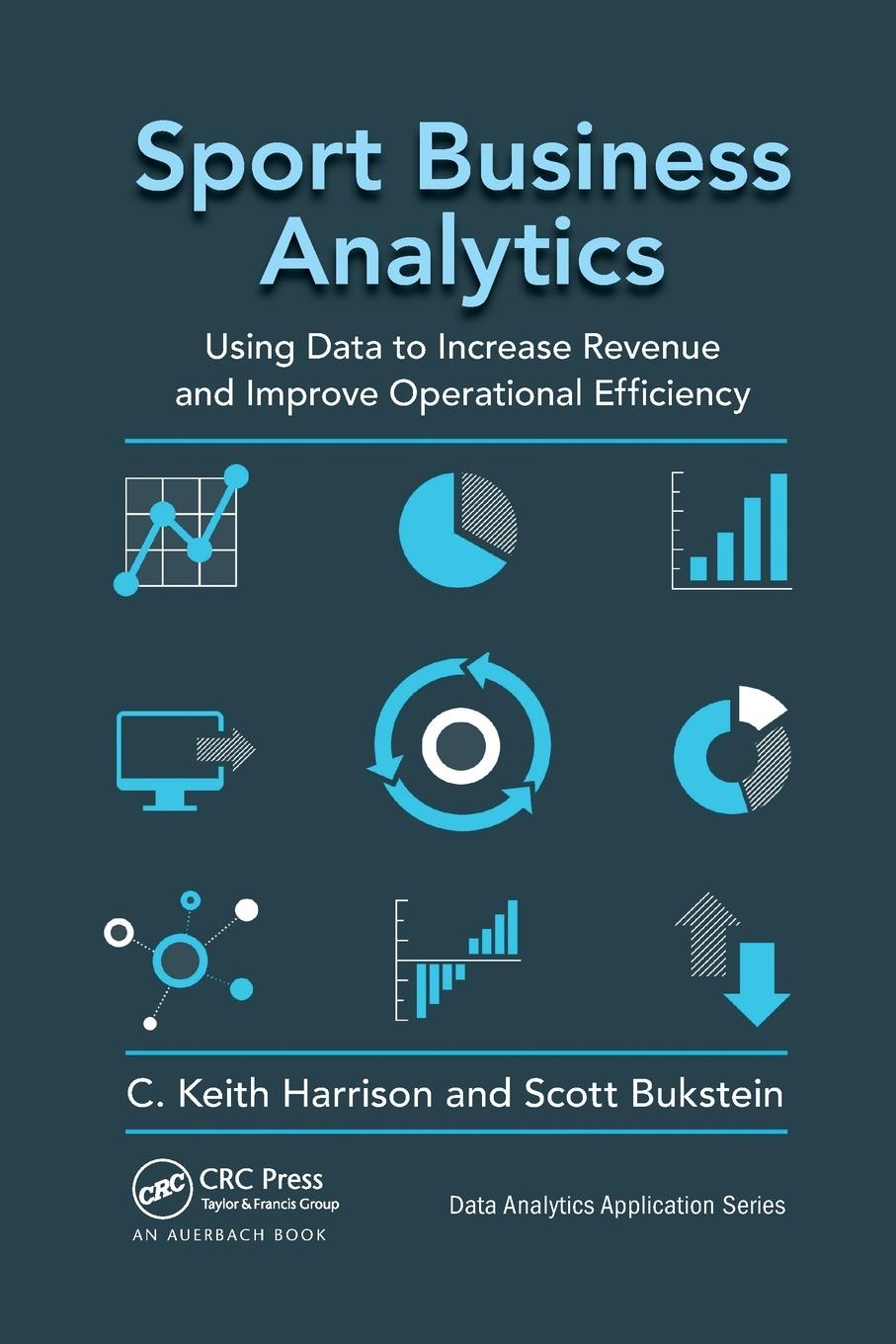 Cover: 9781032339818 | Sport Business Analytics | C. Keith Harrison | Taschenbuch | Paperback