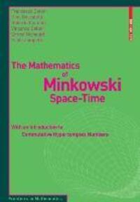 Cover: 9783764386139 | The Mathematics of Minkowski Space-Time | Francesco Catoni (u. a.)