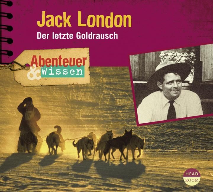 Cover: 9783934887824 | Jack London | Der letzte Goldrausch | Maja Nielsen | Audio-CD | 2008
