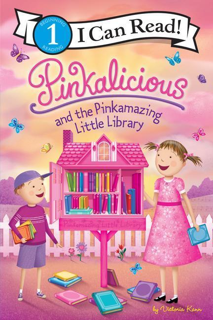 Cover: 9780063257313 | Pinkalicious and the Pinkamazing Little Library | Victoria Kann | Buch