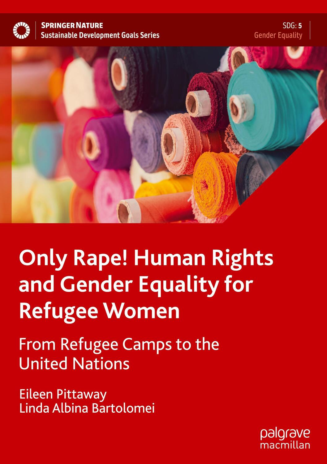 Cover: 9789811909153 | Only Rape! Human Rights and Gender Equality for Refugee Women | Buch