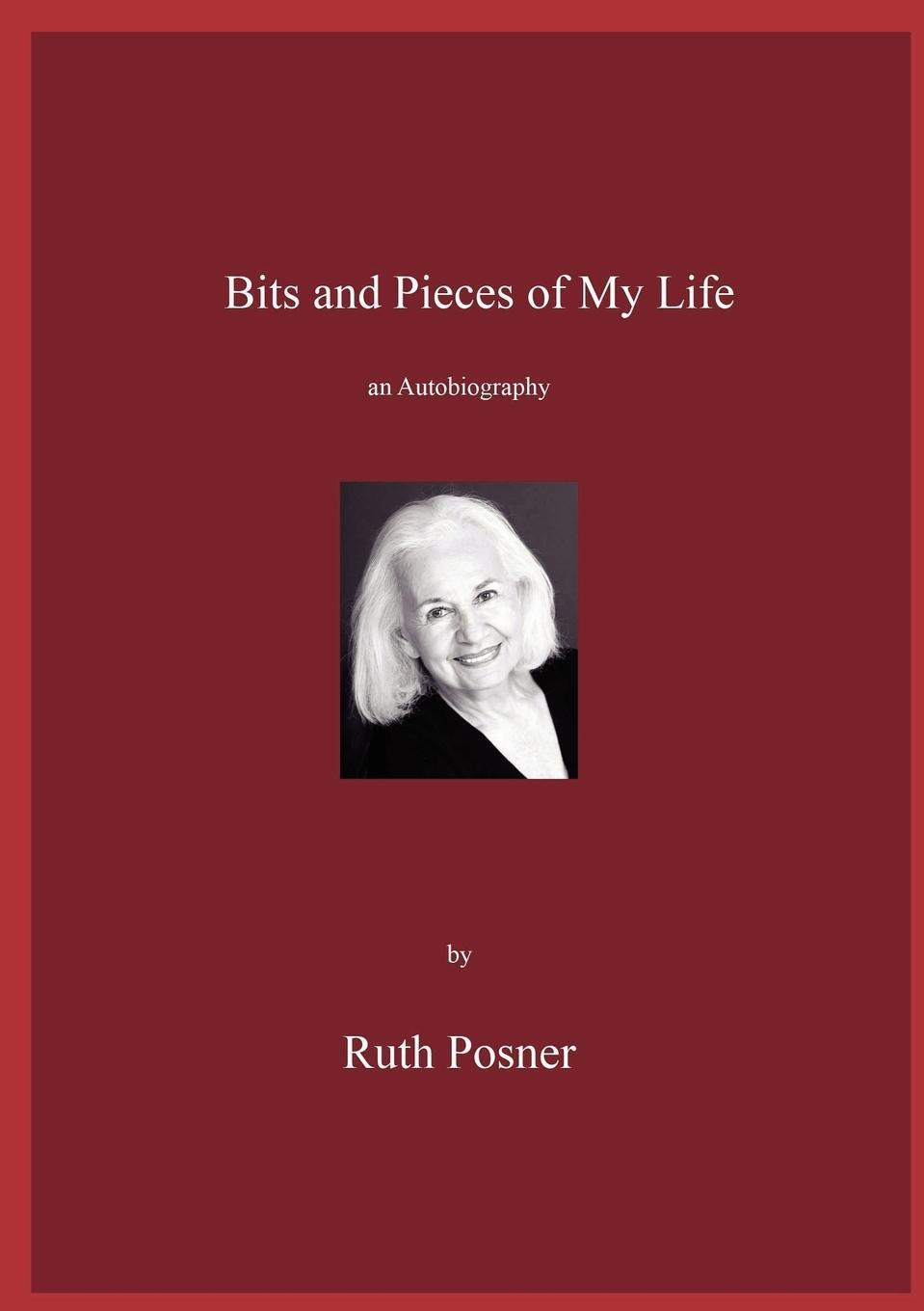 Cover: 9781471771514 | Bits and Pieces of My Life | Ruth Posner | Taschenbuch | Paperback