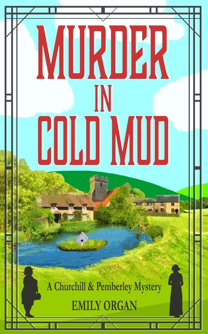 Cover: 9781999343361 | Murder in Cold Mud | Emily Organ | Taschenbuch | Paperback | Englisch