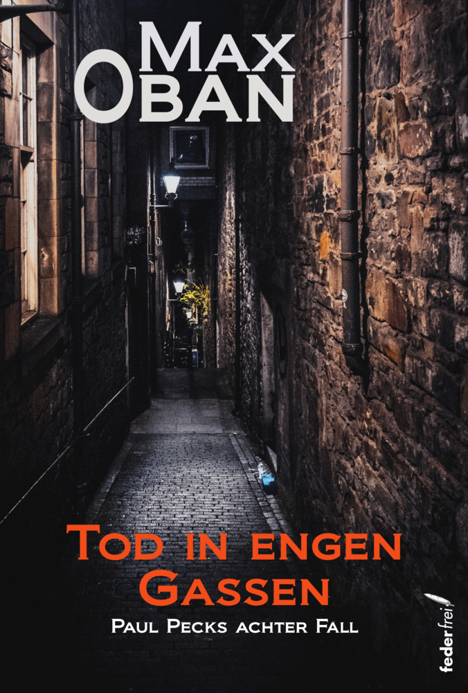 Cover: 9783990741597 | Tod in engen Gassen | Max Oban | Taschenbuch | 260 S. | Deutsch | 2021