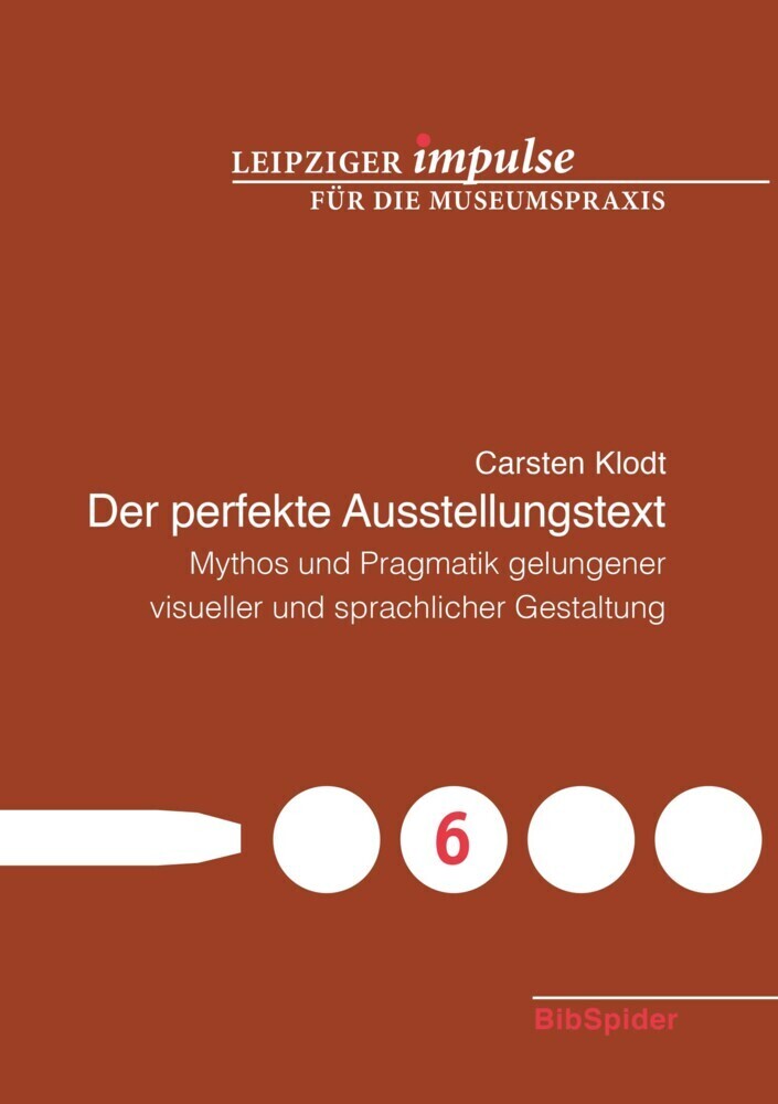 Cover: 9783946911005 | Der perfekte Ausstellungstext | Carsten Klodt | Taschenbuch | Deutsch