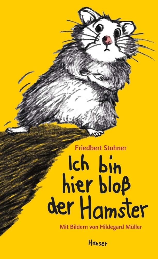 Cover: 9783446245174 | Ich bin hier bloß der Hamster | Friedbert Stohner | Buch | 2014