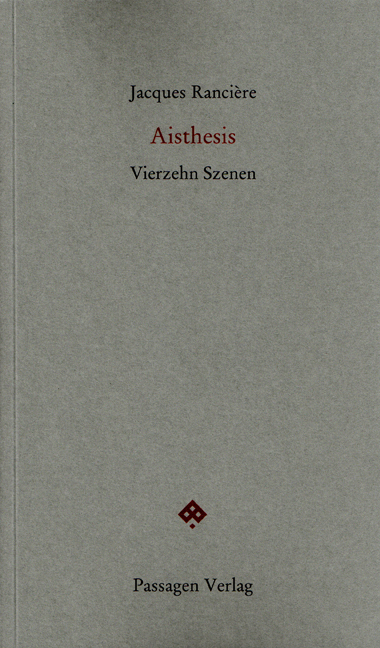 Cover: 9783709200964 | Aisthesis | Vierzehn Szenen | Jacques Rancière | Taschenbuch | 2013