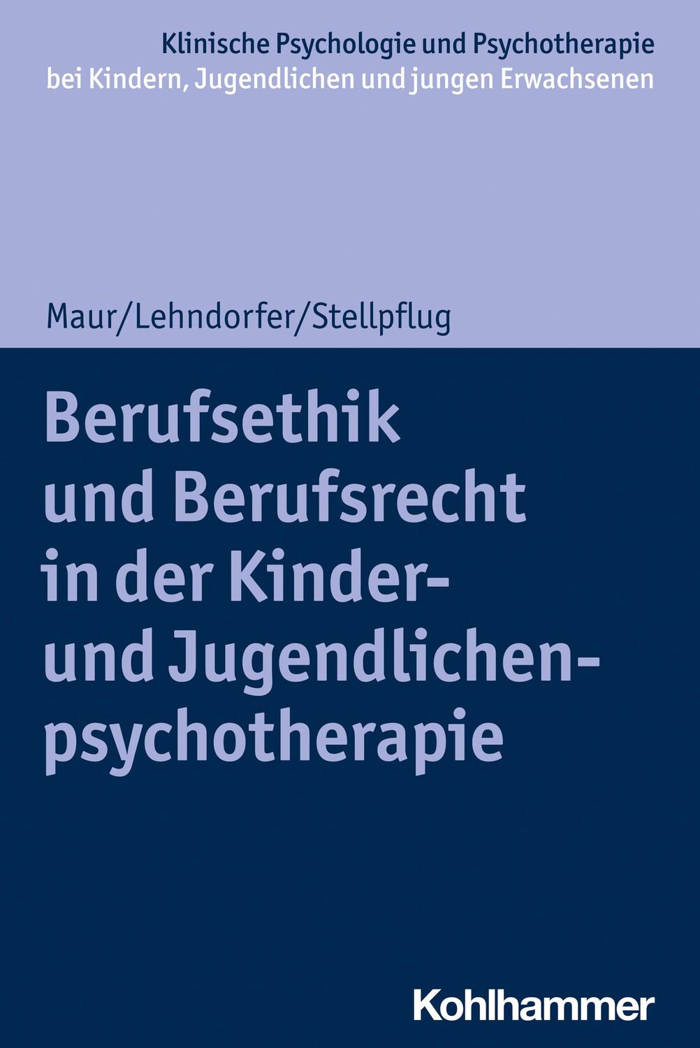 Cover: 9783170379381 | Berufsethik und Berufsrecht in der Kinder- und...