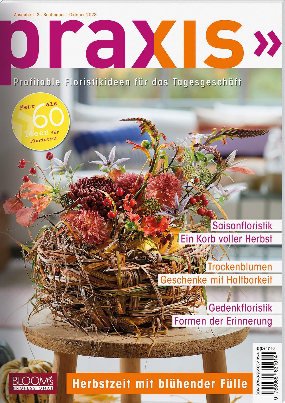 Cover: 9783965631014 | PRAXIS Nr. 113 | Profitable Floristikideen für das Tagesgeschäft