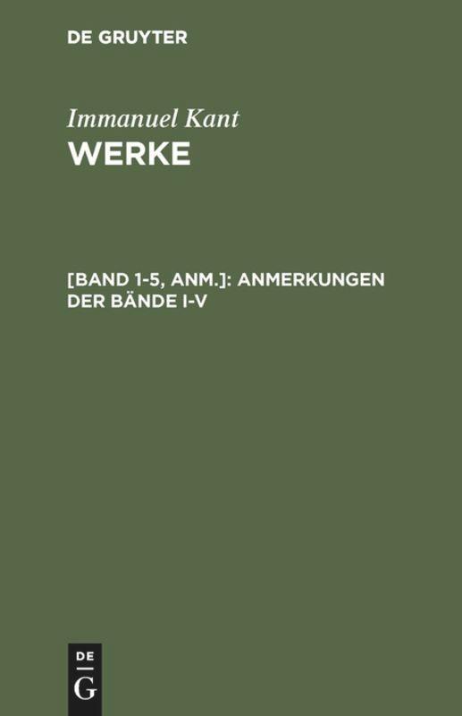 Cover: 9783110069952 | Anmerkungen der Bände I-V | Immanuel Kant | Taschenbuch | Paperback