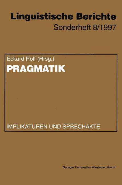 Cover: 9783531131054 | Pragmatik | Implikaturen und Sprechakte | Eckard Rolf | Taschenbuch