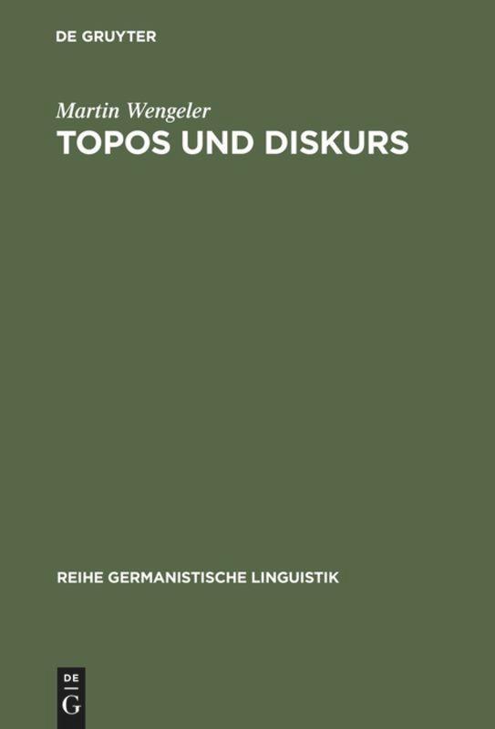 Cover: 9783484312449 | Topos und Diskurs | Martin Wengeler | Buch | ISSN | XIII | Deutsch