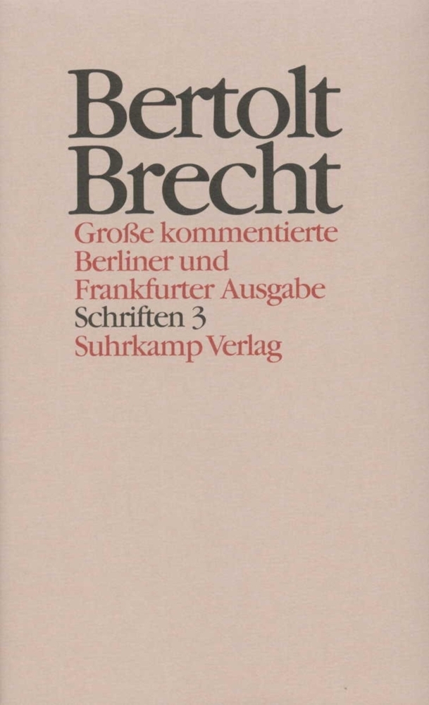 Cover: 9783518400838 | Schriften. Tl.3 | 1942-1956 | Bertolt Brecht | Buch | In Schuber