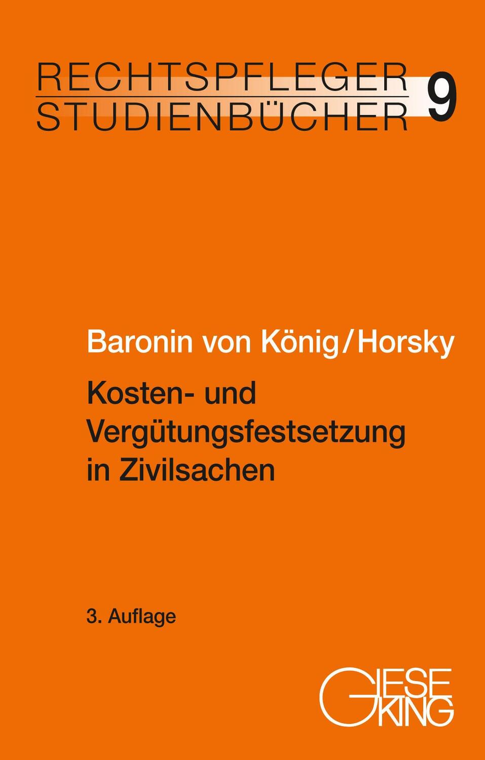 Cover: 9783769412499 | Kosten- und Vergütungsfestsetzung in Zivilsachen | König (u. a.)