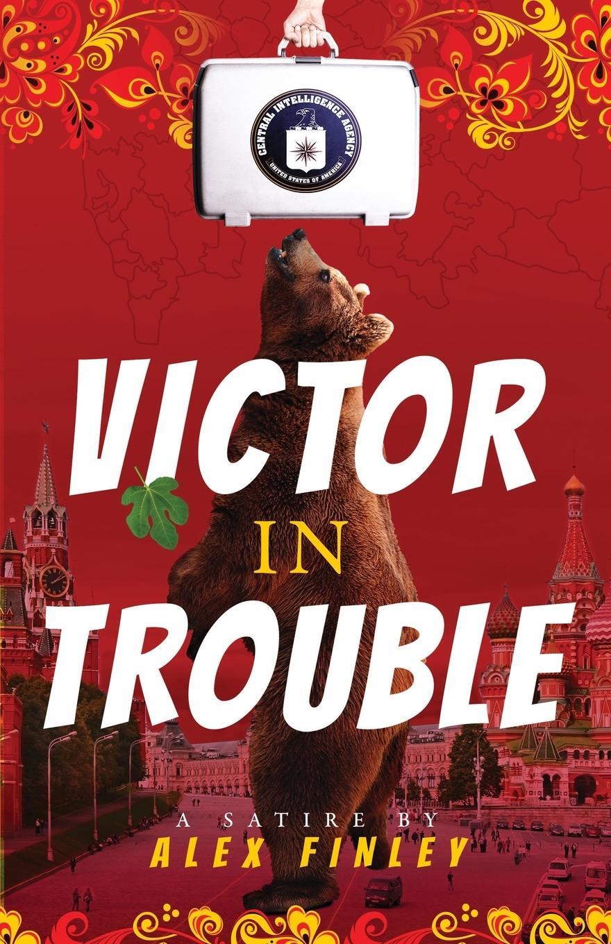 Cover: 9780997251043 | Victor in Trouble | Alex Finley | Taschenbuch | Paperback | Englisch
