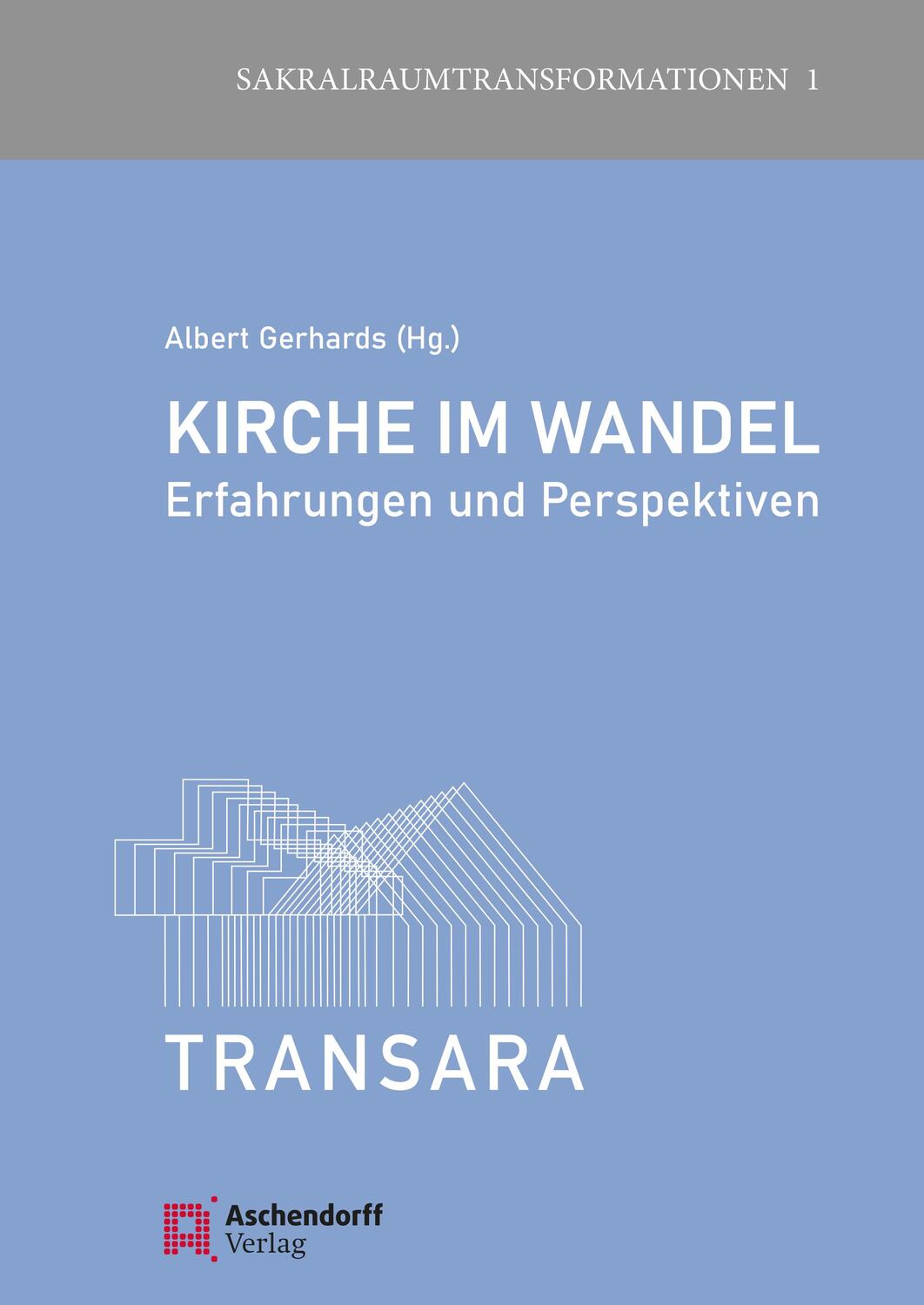 Cover: 9783402212608 | Kirche im Wandel | Erfahrungen und Perspektiven | Albert Gerhards