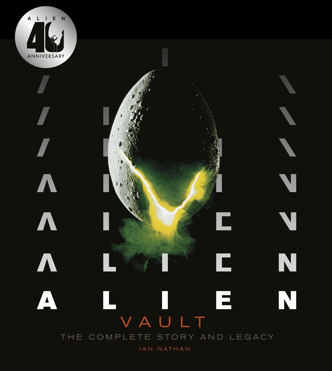 Cover: 9781781319420 | Alien Vault | The Definitive Story Behind the Film | Nathan (u. a.)