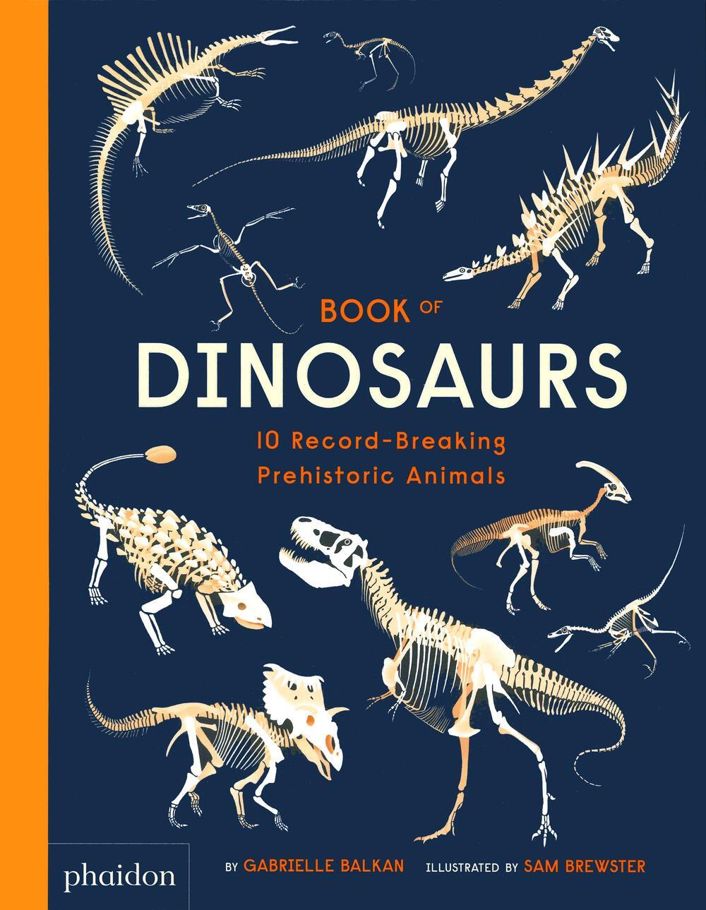 Cover: 9781838664251 | Book of Dinosaurs | 10 Record-Breaking Prehistoric Animals | Balkan