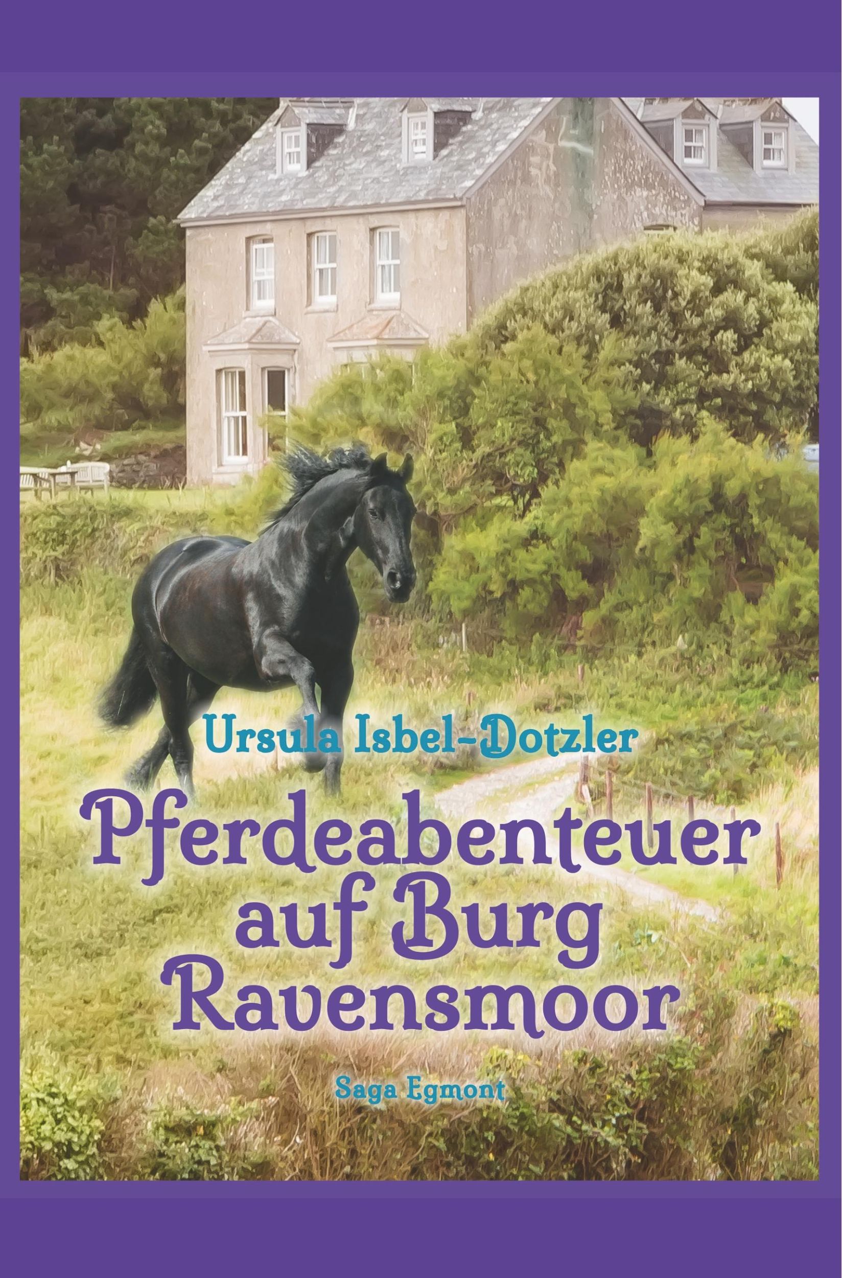 Cover: 9788726152661 | Pferdeabenteuer auf Burg Ravensmoor | Ursula Isbel-Dotzler | Buch