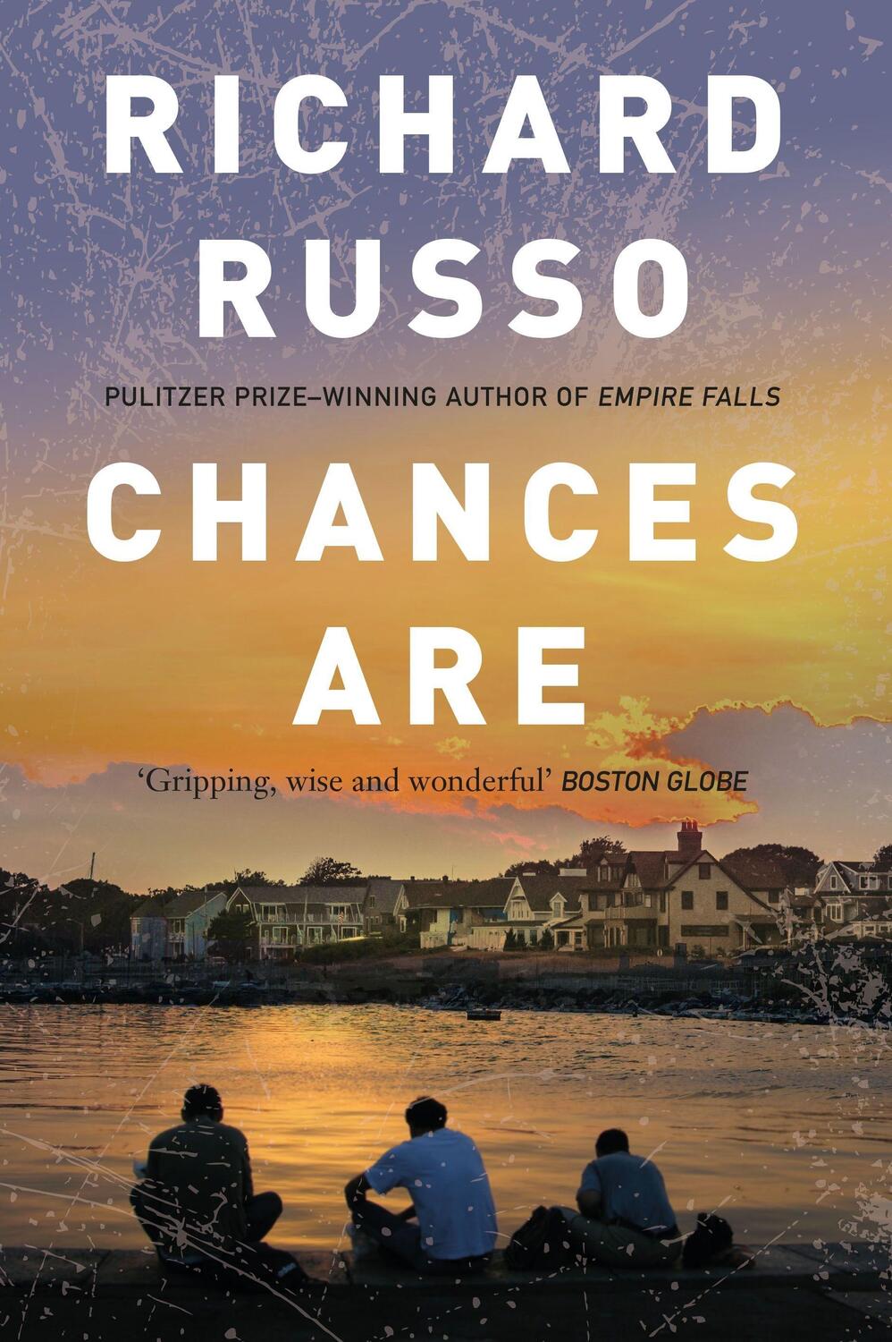 Cover: 9781911630388 | Chances Are | Richard Russo | Taschenbuch | Englisch | 2020