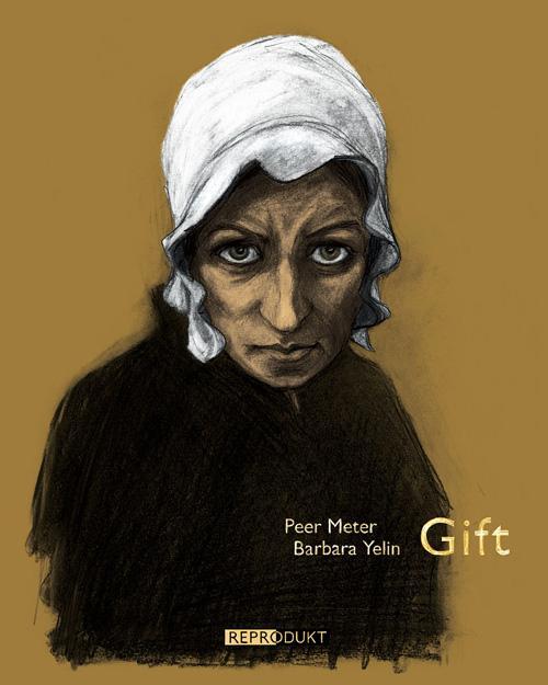 Cover: 9783941099418 | Gift | Peer Meter (u. a.) | Taschenbuch | Deutsch | 2010 | Reprodukt