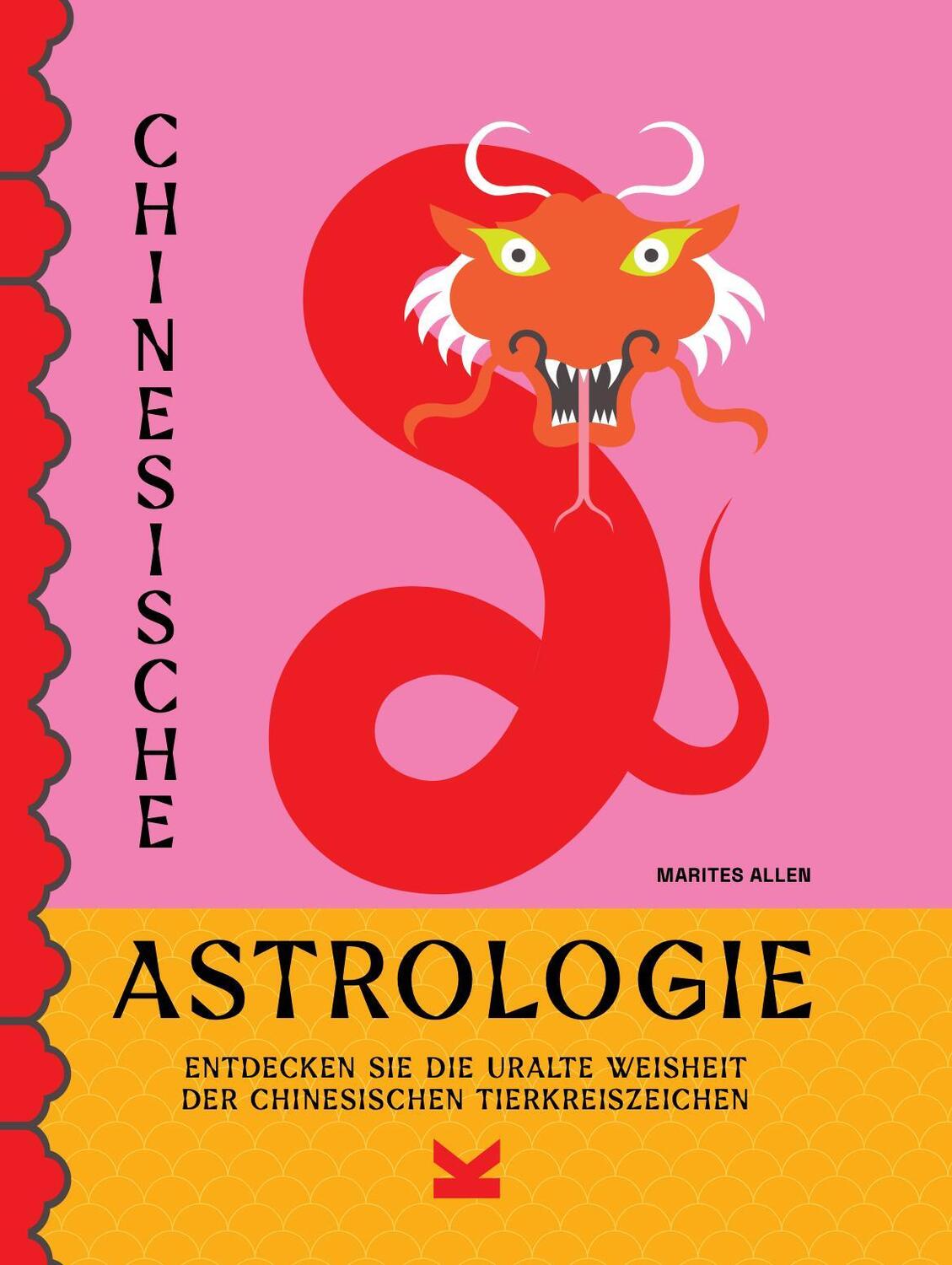 Cover: 9783962443504 | Chinesische Astrologie | Marites Allen | Buch | 208 S. | Deutsch