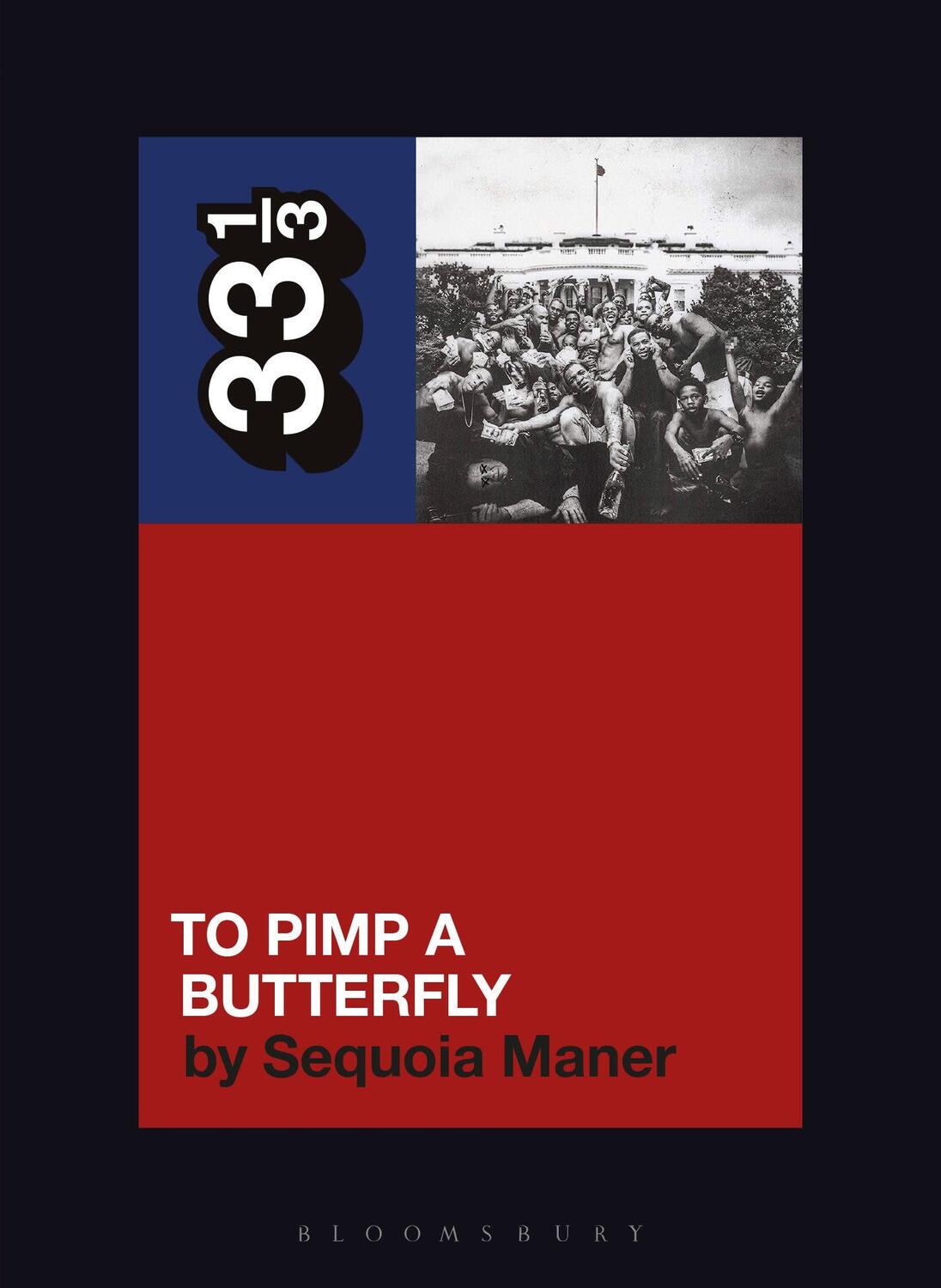 Cover: 9781501377471 | Kendrick Lamar's To Pimp a Butterfly | Sequoia Maner | Taschenbuch