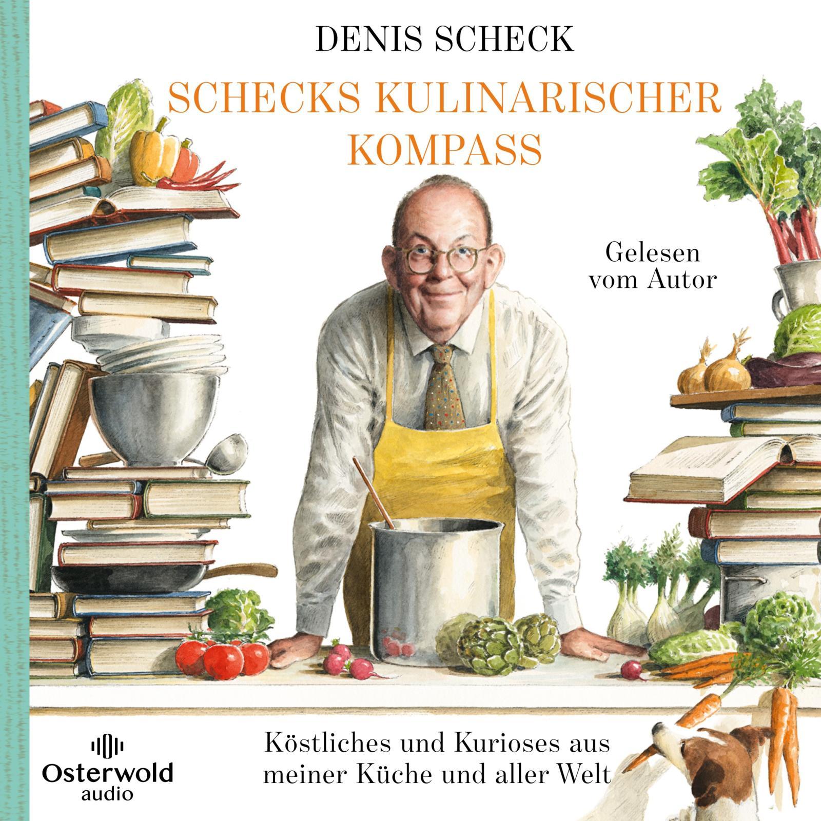 Cover: 9783869525709 | Schecks kulinarischer Kompass | Denis Scheck | Audio-CD | 7 Audio-CDs