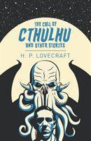 Cover: 9781789509816 | The Call of Cthulhu and Other Stories | H. P. Lovecraft | Taschenbuch