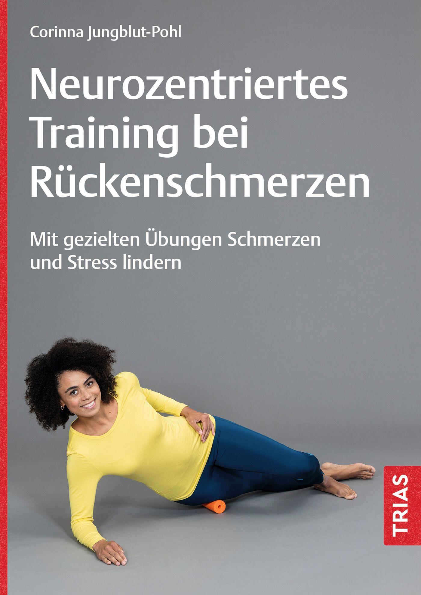 Cover: 9783432119472 | Neurozentriertes Training bei Rückenschmerzen | Corinna Jungblut-Pohl