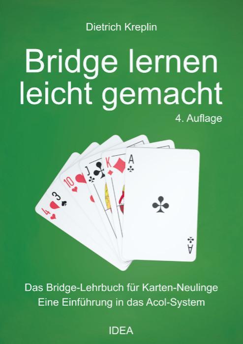 Cover: 9783988860187 | Bridge lernen leicht gemacht | Dietrich Kreplin | Taschenbuch | 192 S.