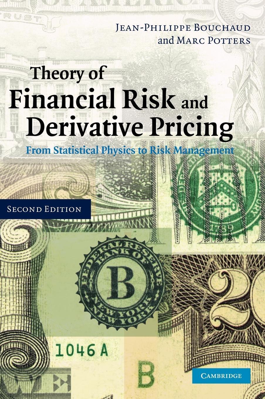 Cover: 9780521819169 | Theory of Financial Risk and Derivative Pricing | Bouchaud (u. a.)