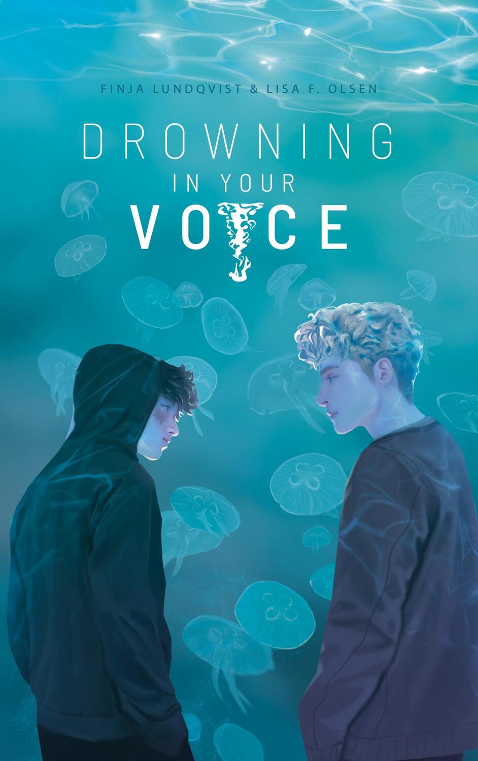 Cover: 9783757883690 | Drowning In Your Voice | Lisa F. Olsen (u. a.) | Taschenbuch | 392 S.