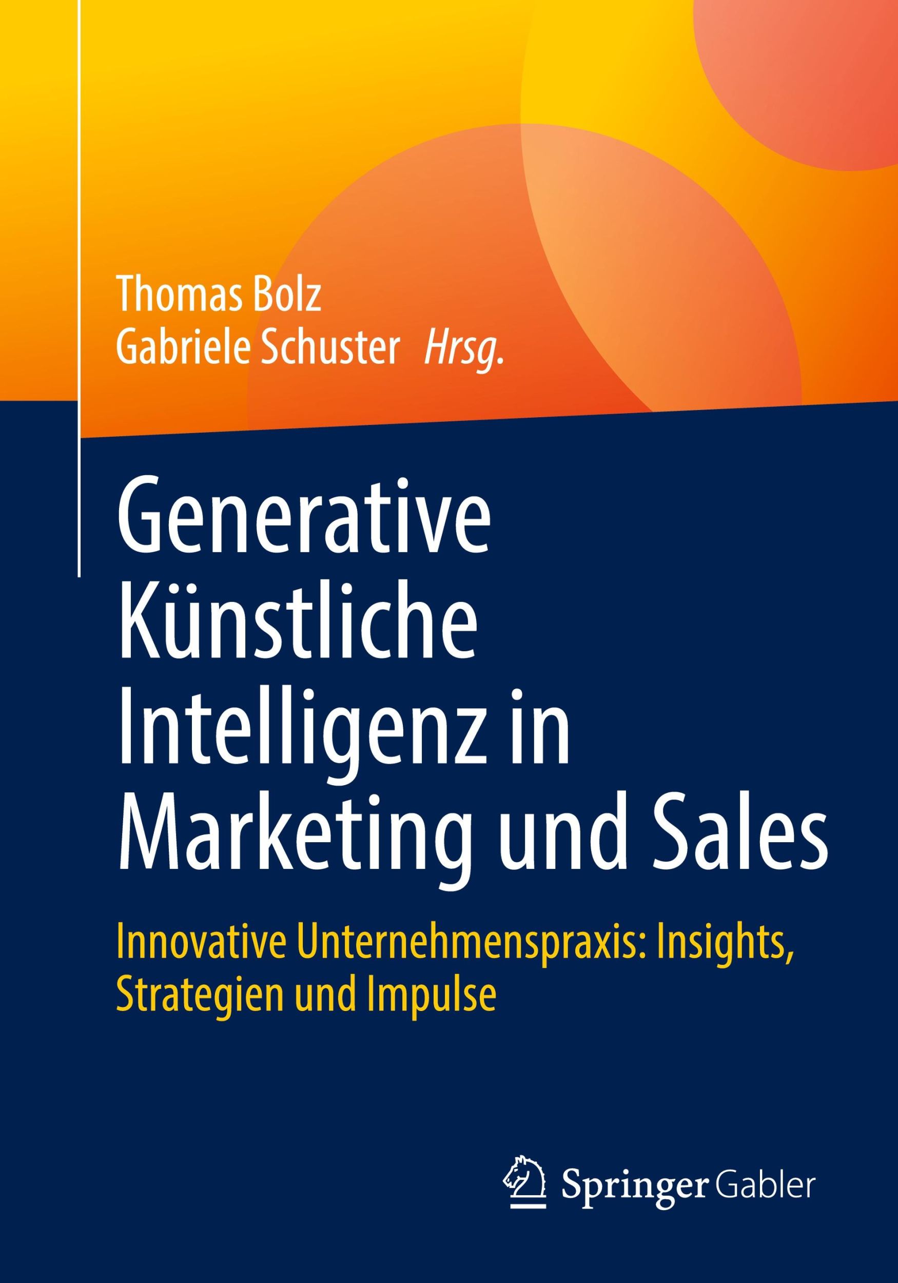 Cover: 9783658451318 | Generative Künstliche Intelligenz in Marketing und Sales | Taschenbuch