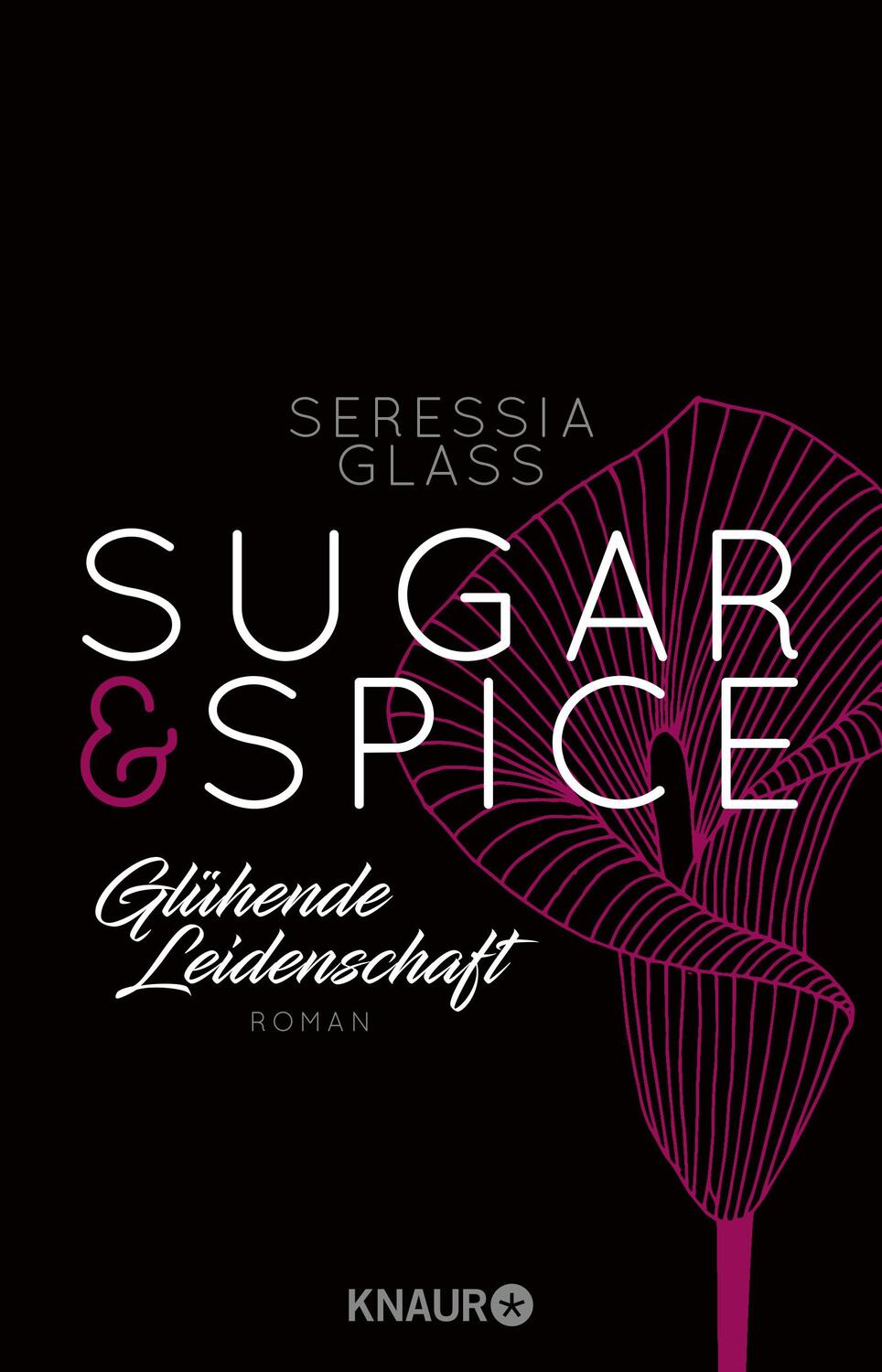 Cover: 9783426521618 | Sugar &amp; Spice - Glühende Leidenschaft | Seressia Glass | Taschenbuch