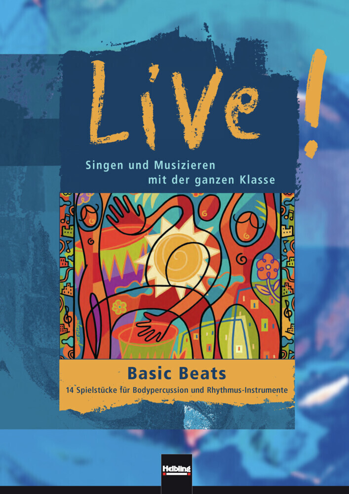Cover: 9783862270224 | Live! Basic Beats | Gerhard Reiter | Taschenbuch | 2014