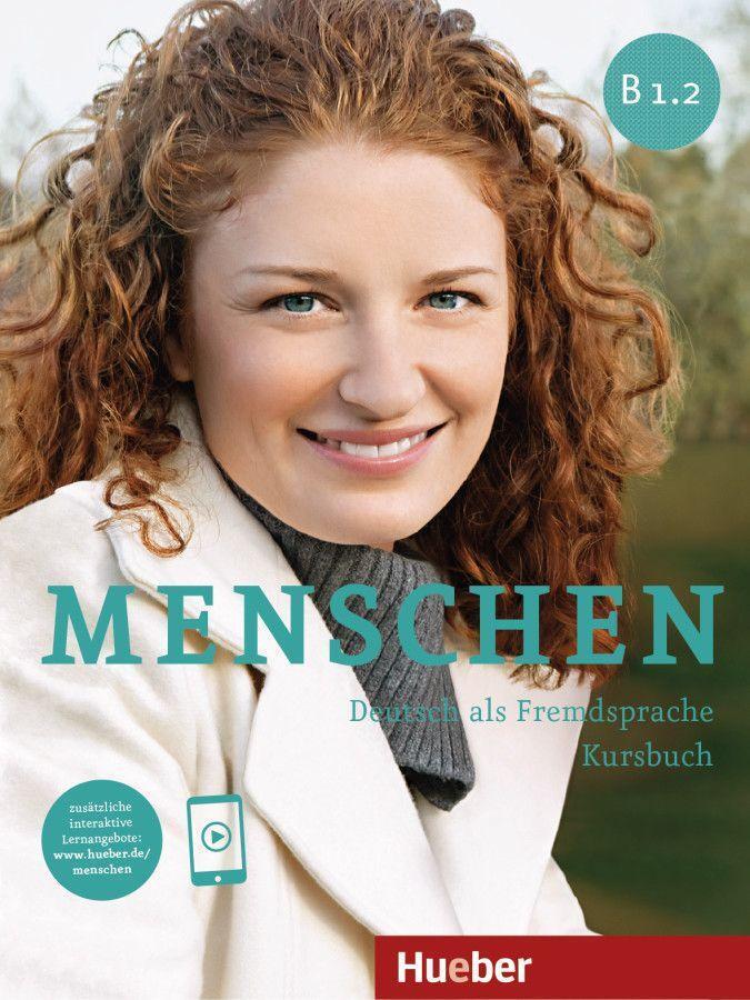 Cover: 9783195619035 | Menschen B1.2 | Deutsch als Fremdsprache / Kursbuch | Taschenbuch