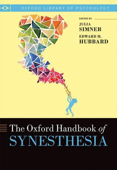 Cover: 9780198836278 | The Oxford Handbook of Synesthesia | Julia Simner (u. a.) | Buch