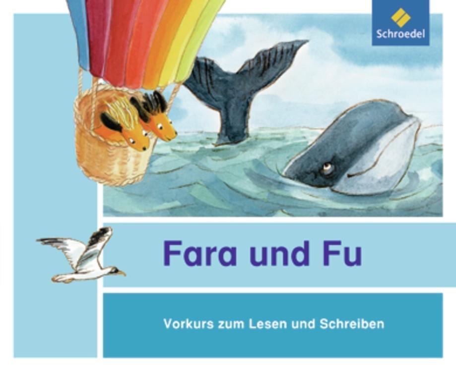 Cover: 9783507427716 | Fara und Fu. Vorkurs zum Lesen und Schreiben | Ausgabe 2013 | Deutsch