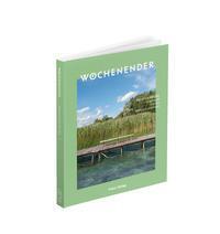 Cover: 9783982264608 | Wochenender: Brandenburg | Uckermark, Barnim, Märkisch-Oderland | Buch