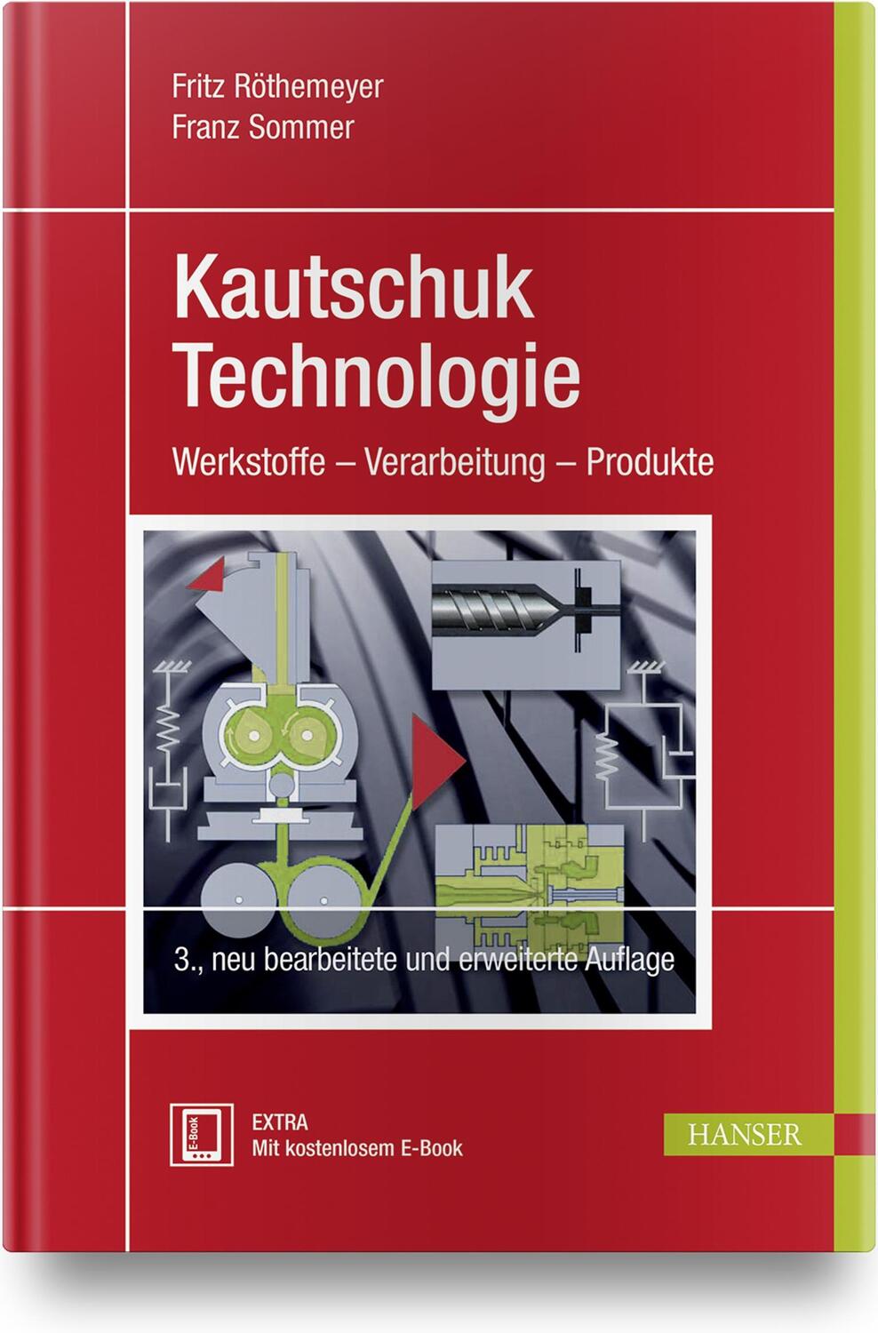Cover: 9783446437760 | Kautschuktechnologie | Werkstoffe - Verarbeitung - Produkte | Bundle