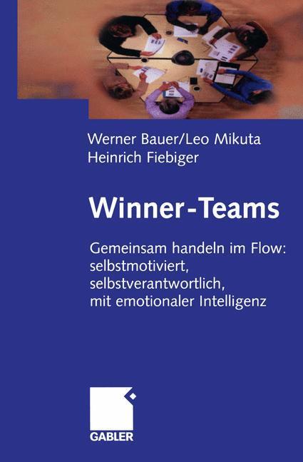Cover: 9783322903341 | Winner-Teams | Werner Bauer (u. a.) | Taschenbuch | Paperback | 2012