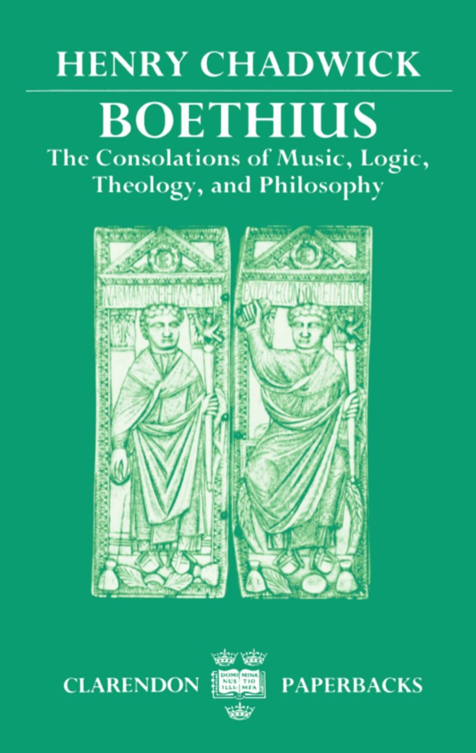 Cover: 9780198265498 | Boethius | The Consolations of Music, Logic, Theology, and Philosophy