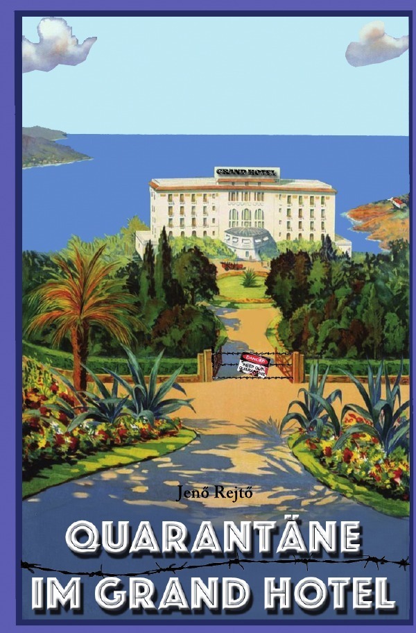 Cover: 9783737585033 | Quarantäne im Grand Hotel | Eine lustige Kriminalgeschichte | Rejt_