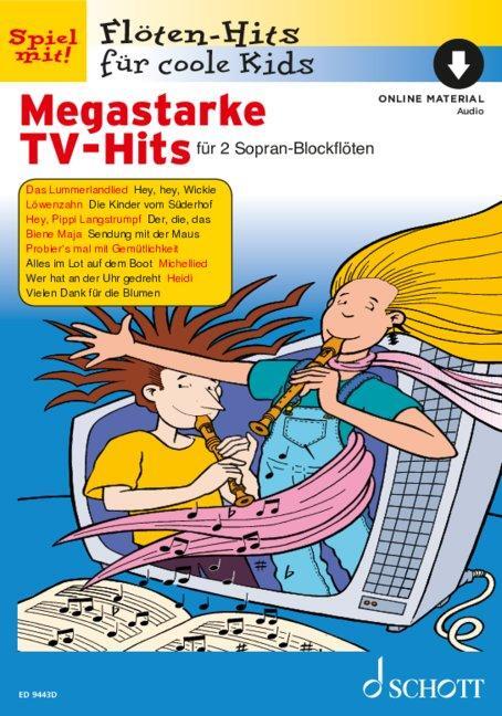 Cover: 9790001218764 | Megastarke TV-Hits | Band 1. 1-2 Sopran-Blockflöten. | Broschüre